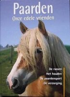 Boek: Paarden onze edele vrienden